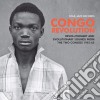 (LP Vinile) Congo Revolution / Various (2 Lp) cd