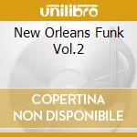 New Orleans Funk Vol.2 cd