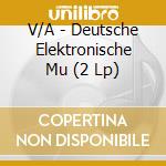 V/A - Deutsche Elektronische Mu (2 Lp) cd