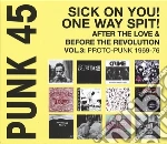 Sick On You - One Way Spit cd
