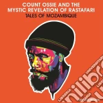 Count Ossie & The Mystic Revelation Of Rastafari - Count Ossie And The Mystic Revelation Of Rastafari- Tales Of Mozambique cd