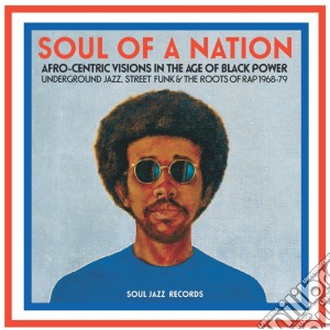 Soul Of A Nation: Afro-Centric Visions I cd musicale
