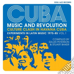 Soul Jazz Records Presents - Cuba: Music And Revolution: Culture Clash In Havana: Experiments In Latin Music 1975-85 Vol. 1 (2 Cd) cd musicale