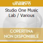 Studio One Music Lab / Various cd