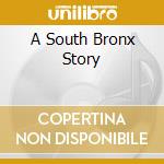 A South Bronx Story cd