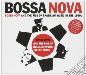 Bossa Nova And The Rise Of Brazilian Music In The 1960's (2 Cd) cd musicale