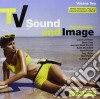 (LP Vinile) Tv Sound & Image Vol.2 (2 Lp) cd