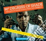 90 Degrees of Shade / Various (2 Cd) cd