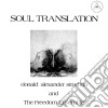 Donald Alexander Strachan & The Freedom Ensemble - Soul Translation : A Spiritual Suite cd