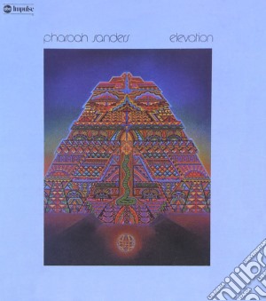 Pharoah Sanders - Elevation cd musicale di Pharoah Sanders