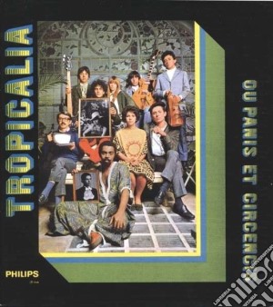 Tropicalia Ou Panis Et Circencis cd musicale di Soul jazz pres.tropi