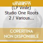 (LP Vinile) Studio One Roots 2 / Various (Green Vinyl) (2 Lp) vinile
