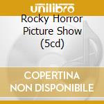 Rocky Horror Picture Show (5cd) cd