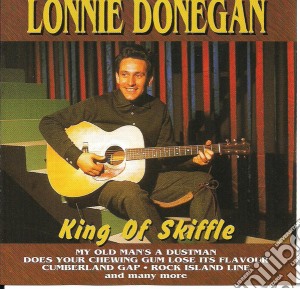 Lonnie Donegan - King Of Skiffle cd musicale di Lonnie Donegan