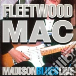 Fleetwood Mac - Madison Blues Live cd