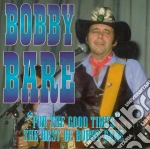Bobby Bare - For The Good Times cd