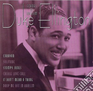 Duke Ellington - Echoes Of Harlem cd musicale di Duke Ellington