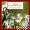 Johann Sebastian Bach - Violin Concertos cd