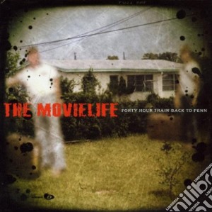 Movielife - Forty Hour Train Back To Penn cd musicale