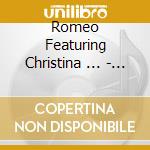 Romeo Featuring Christina ... - Its All Gravy cd
