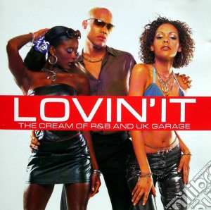 Lovin' It / Various (2 Cd) cd musicale di ARTISTI VARI