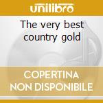 The very best country gold cd