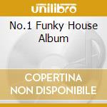 No.1 Funky House Album cd musicale