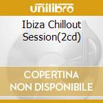 Ibiza Chillout Session(2cd) cd