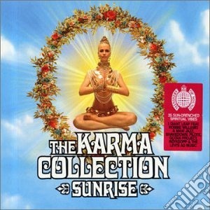 Ministry Of Sound: The Karma Collection - Sunrise / Various (2 Cd) cd musicale di Various