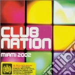 Club Nation Miami 2002 (2 Cd) cd