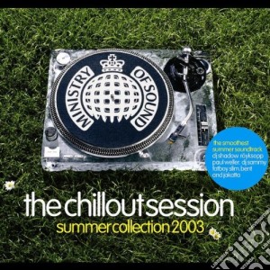 Ministry Of Sound: The Chillout Session Summer Collection 2003 / Various (2 Cd) cd musicale di Chillout Session