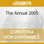 The Annual 2005 cd