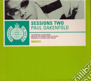 Paul Oakenfold - Sessions Two / Various cd musicale di OAKENFOLD PAUL