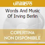 Words And Music Of Irving Berlin cd