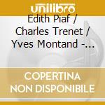 Edith Piaf / Charles Trenet / Yves Montand - La Vie Parisienne - French Chansons From The 1930S & 1940S cd