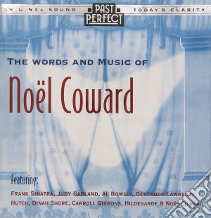 Words & Music Of Noel Coward - Songs From The 20S 30S & 40S / Various cd musicale di Words & Music Of Noel Coward