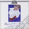More Of This Thing Called Love: Songs From The 1940S & 50S / Various cd