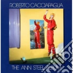 Cacciapaglia Roberto - The Ann Steel Album cd
