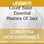 Count Basie - Essential Masters Of Jazz cd