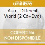 Asia - Different World (2 Cd+Dvd) cd musicale di Asia