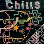 Chills - Kaleidoscope World cd