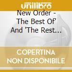 New Order - The Best Of" And "The Rest Of cd