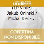 (LP Vinile) Jakub Orlinski / Michal Biel - If Music vinile