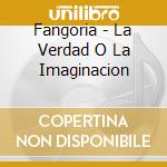Fangoria - La Verdad O La Imaginacion cd