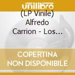 (LP Vinile) Alfredo Carrion - Los Andares Del Alquimista vinile