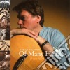 Steve Tilston - Of Many Hands cd
