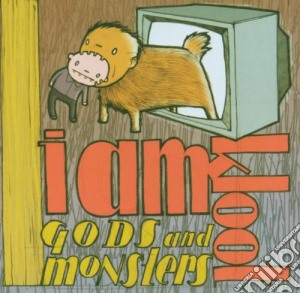 I Am Kloot - Gods & Monster cd musicale di I AM KLOOT