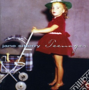Jane Siberry - Teenager cd musicale di Jane Siberry