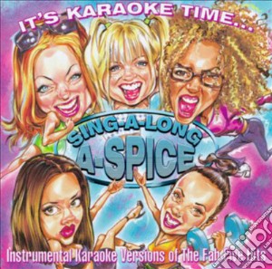 Spice Girls - Singalonga Spice cd musicale di Spice Girls