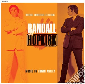 (LP Vinile) Edwin Astley - Randall And Hopkirk (Deceased) lp vinile di Edwin Astley